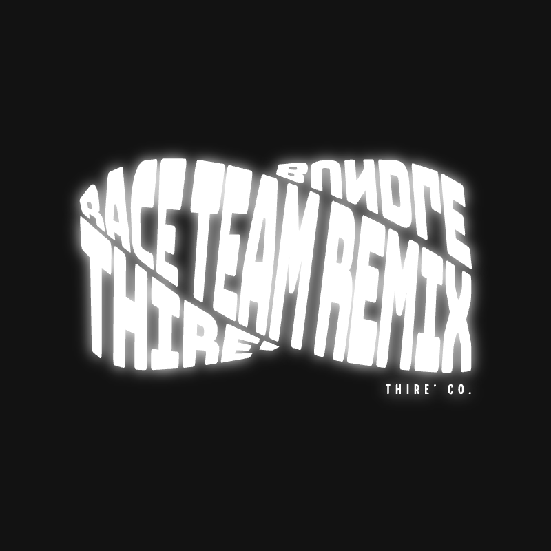 Thire' Race team Remix Bundles